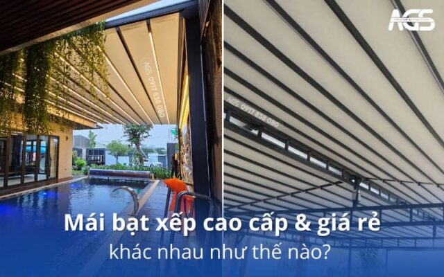 so sánh mái bạt xếp cao cấp và giá rẻ