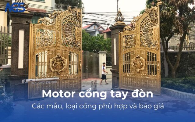 Báo giá motor cổng tay đòn