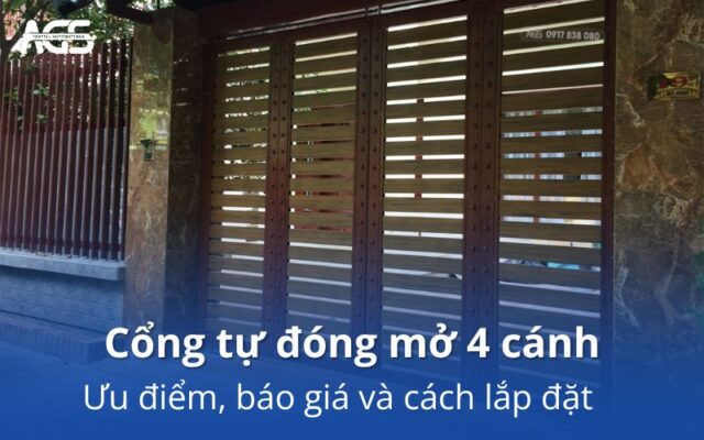 Cổng tự đóng mở 4 cánh