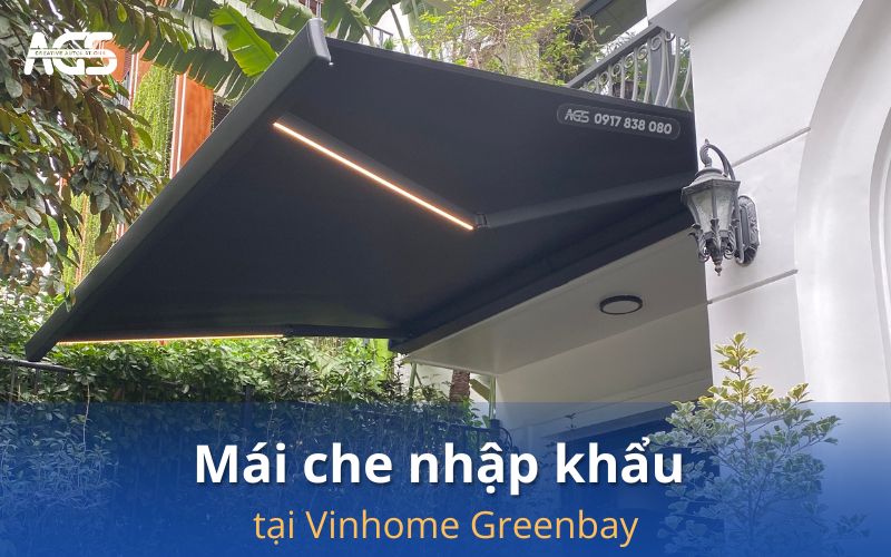 mái che nhập khẩu tại Vinhome Greenbay, Hà Nội