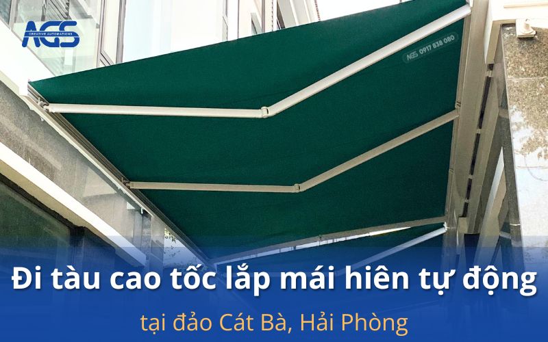 mái hiên tự động tại đảo Cát Bà