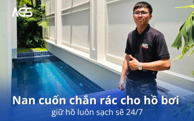 nan cuốn chắn rác cho hồ bơi